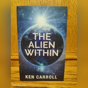 (Signed) The Alien Within by Ken Carroll Paperback